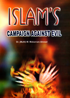 Islam's Campaign Against Evil
