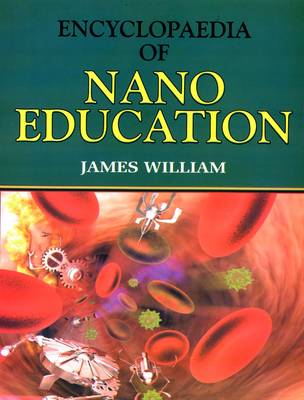 Encyclopaedia of Nano Education