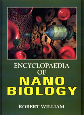 Encyclopaedia of Nano Biology