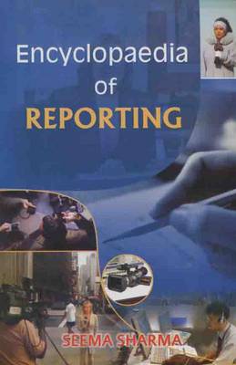 Encyclopaedia of Reporting