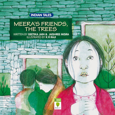 Meera's Friends the Trees