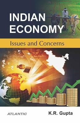 Indian Economy, Issues and Concerns