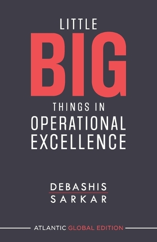 Little Big Things in Operational Excellence