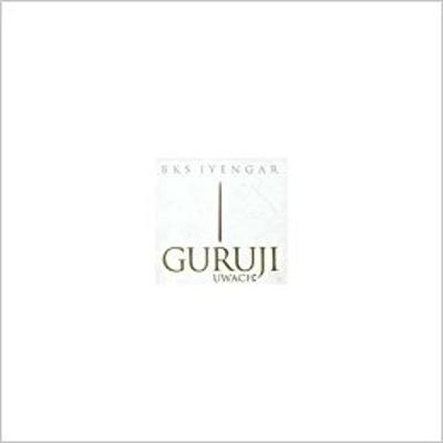 Guruji Uwach