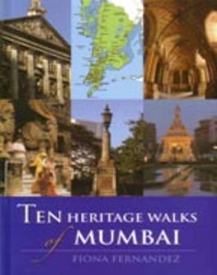 Ten Heritage Walks of Mumbai