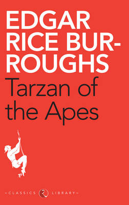 Tarzan of the Apes