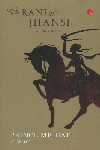 The Rani of Jhansi
