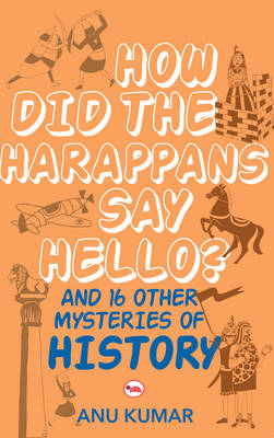 How Did the Harappans Say Hello?