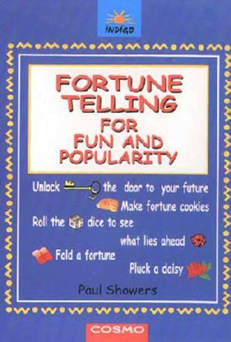 Fortune Telling for Fun and Popularity