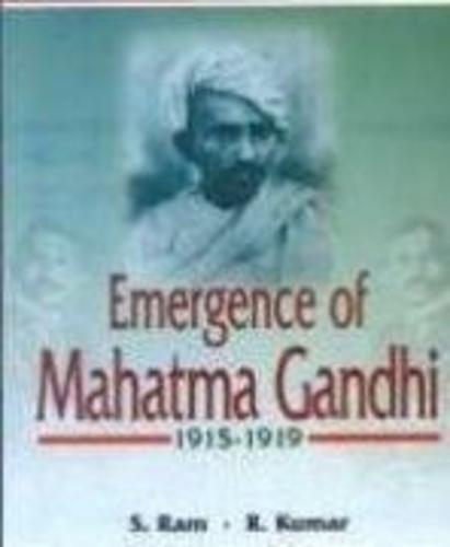 Emergence of Mahatma Gandhi, 1915 - 1919