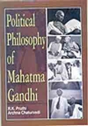 Political Philosophy of Mahatma Gandhi