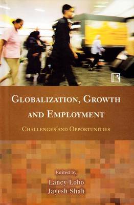 Globalization, Growth and Employment