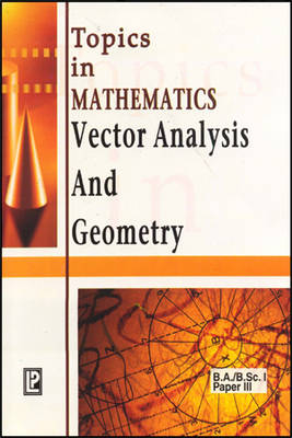 Topics in Mathematics Vector Analysis and Geometry