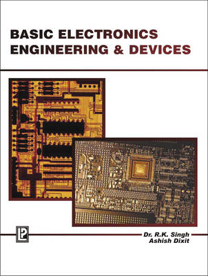 Basic Electronics Engineering and Devices
