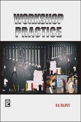 Workshop Practice