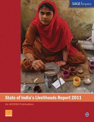 State of India′s Livelihoods Report 2011