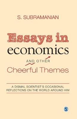 Essays in economics And Other Cheerful Themes