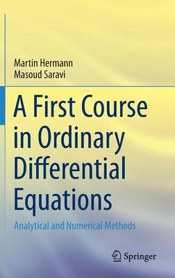 A First Course in Ordinary Differential Equations