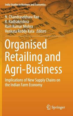 Organised Retailing and Agri-Business