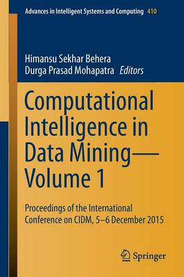 Computational Intelligence in Data Mining—Volume 1