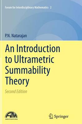 An Introduction to Ultrametric Summability Theory