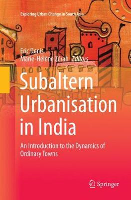 Subaltern Urbanisation in India