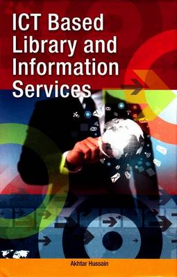 ICT Based Library & Information Services