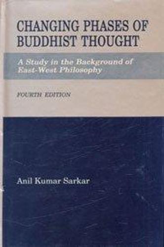 Changing Phases of Buddhist Thought