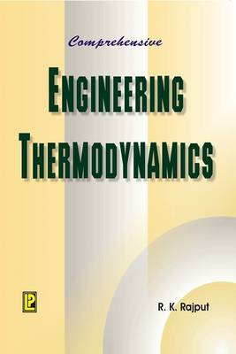 Comprehensive Engineering Thermodynamics