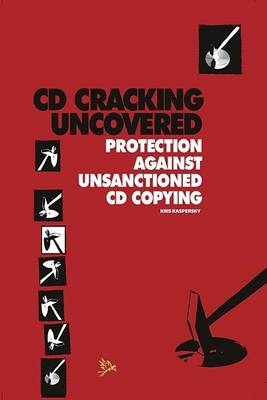 CD Cracking Uncovered Protection Against Unsanctioned