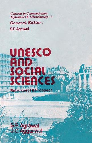 UNESCO and Social Sciences- Retrospect and Prospect