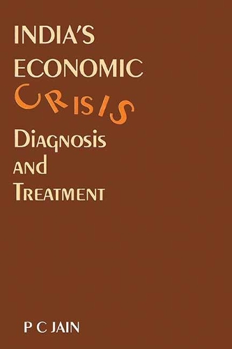 India's Economic Crisis- Diagnosis and Treatment