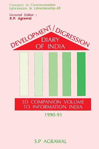 Development Digression Diary of India- 3D Companion Volume to Information India 1990-91 (Cicil-45)
