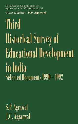 Third Historical Survey of Educational Development in India- Selected Documents 1990-1992 (Cicil-57)