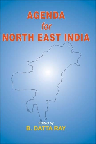 Agenda for North East India