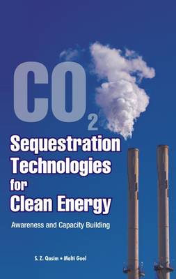 CO2  Sequestration Technology for Clean Engery
