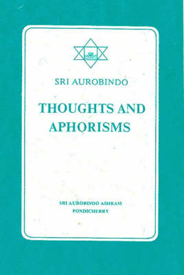Thoughts and Aphorisms