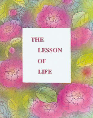 The Lesson of Life