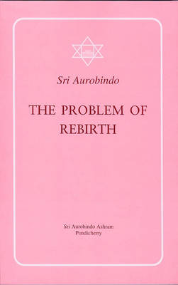 The Problem of Rebirth