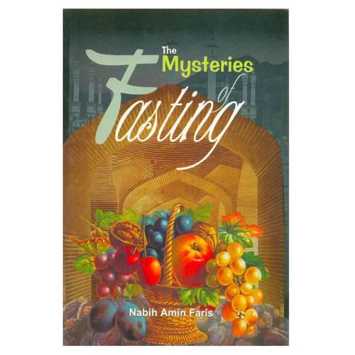 The Mysteries of Fasting