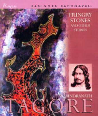 Hungry Stones and Other Stories