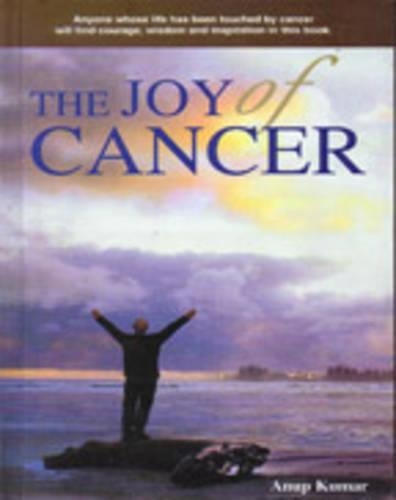 The Joy of Cancer