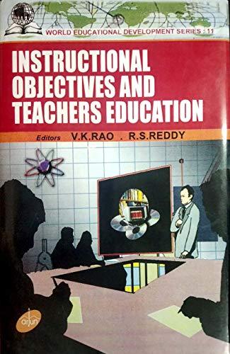 Instructional Objectives and Teachers Education