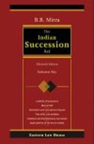 B.B. Mitra's The Indian Succession Act