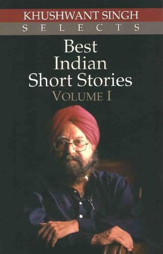 Best Indian Short Stories: Volume 1