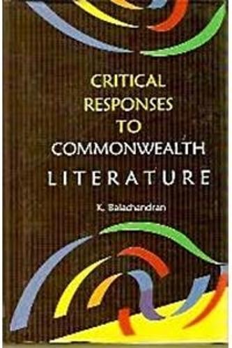 Critical Response to Commonwealth Literature