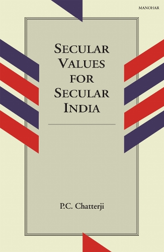 Secular Values for Secular India
