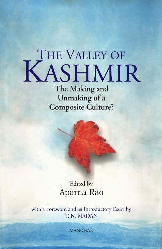 The Valley of Kashmir