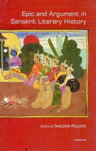 Epic and Argument in Sanskrit Literary History