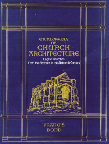 Encyclopaedia of Church Architecture